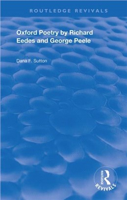 Oxford Poetry by Richard Eedes and George Peele