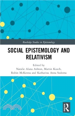 Social Epistemology and Relativism