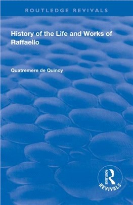 History of the Life and Works of Raffaello