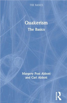 Quakerism: The Basics