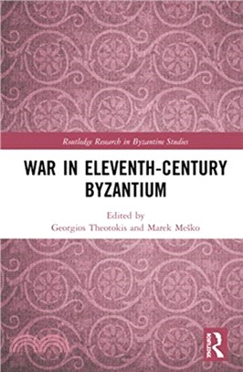 War in Eleventh-Century Byzantium