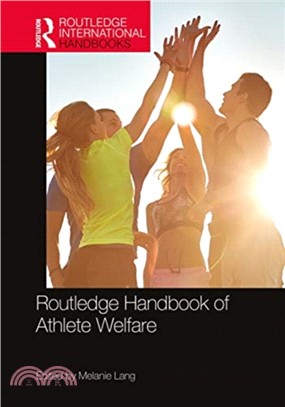 Routledge Handbook of Athlete Welfare