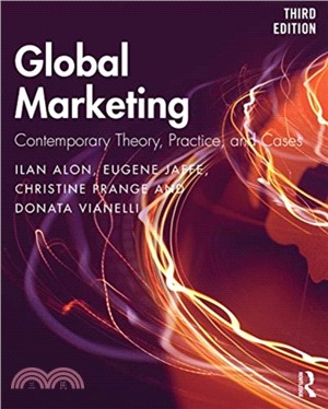Global Marketing：Contemporary Theory, Practice, and Cases