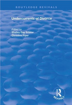 Undercurrents of Divorce