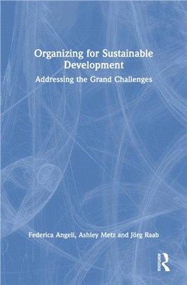 Organizing for Sustainable Development