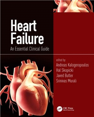 Heart Failure：An Essential Clinical Guide