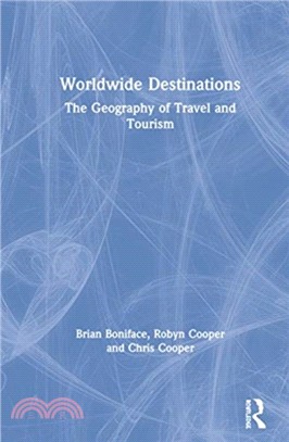 Worldwide Destinations：The Geography of Travel and Tourism