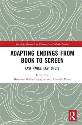 Adapting Endings from Book to Screen ― Last Pages, Last Shots