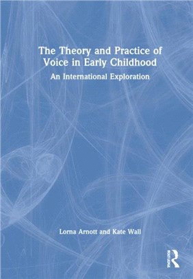 Theory and Practice of Voice in Early Childhood