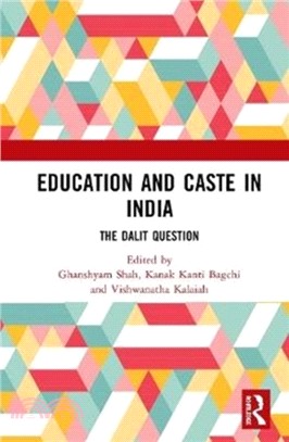 Education and Caste in India：The Dalit Question
