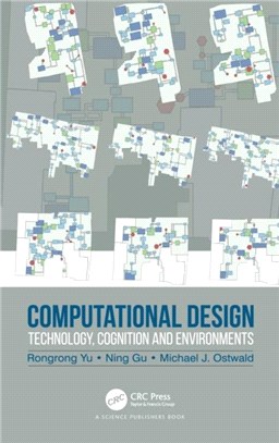 Computational Design：Technology, Cognition and Environments