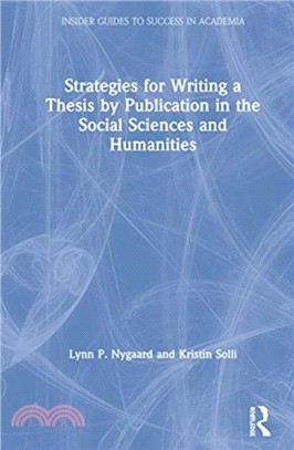 Strategies for Writing a Thesis by Publication in the Social Sciences and Humanities