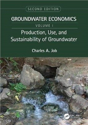 Production, Use, and Sustainability of Groundwater