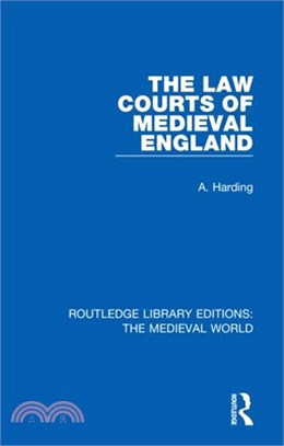 The Law Courts of Medieval England