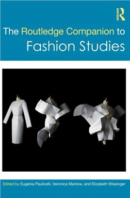 The Routledge Companion to Fashion Studies