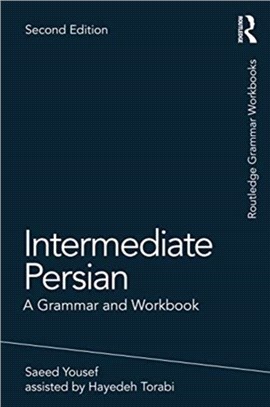 Intermediate Persian：A Grammar and Workbook