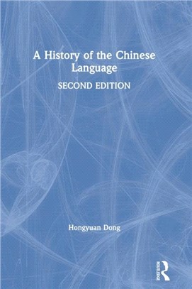 A History of the Chinese Language