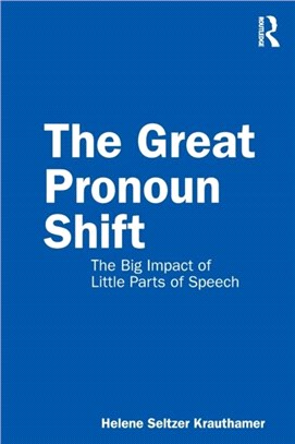 The Great Pronoun Shift：The Big Impact of Little Parts of Speech