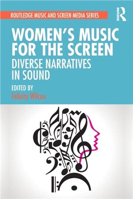 Women's Music for the Screen：Diverse Narratives in Sound