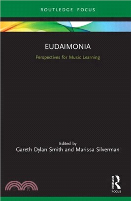 Eudaimonia：Perspectives for Music Learning