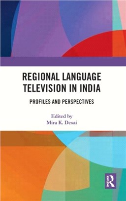 Regional Language Television in India：Profiles and Perspectives