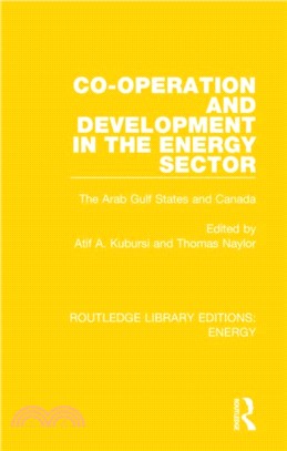 Co-operation and Development in the Energy Sector：The Arab Gulf States and Canada