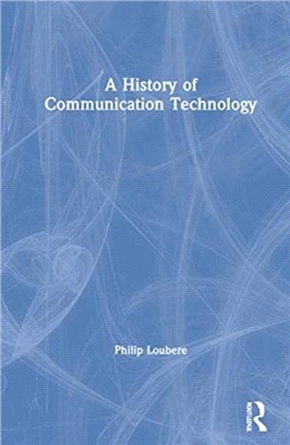 A History of Communication Technology