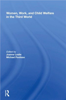 WOMENS WORK AND CHILD WELFARE IN