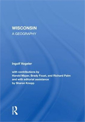 Wisconsin: A Geography