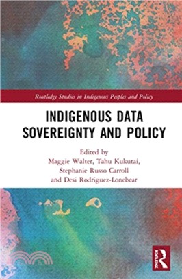 Indigenous Data Sovereignty and Policy