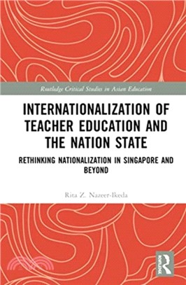 Internationalization of Teacher Education and the Nation State