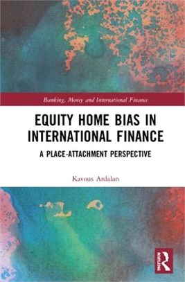 Equity Home Bias in International Finance ― A Place-attachment Perspective