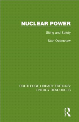 Nuclear Power：Siting and Safety