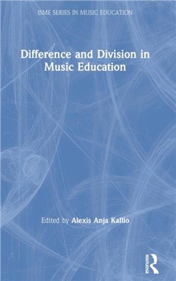 Difference and Division in Music Education