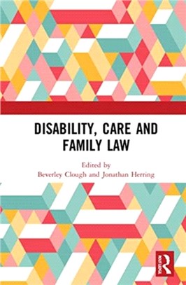 Disability, Care and Family Law