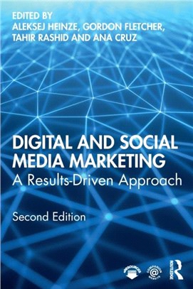 Digital and Social Media Marketing：A Results-Driven Approach