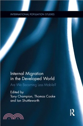 Internal Migration in the Developed World：Are we becoming less mobile?