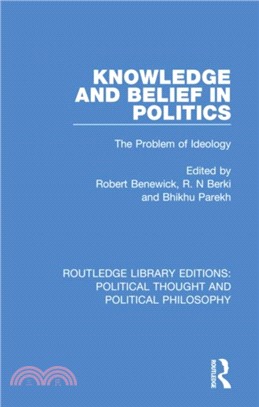 Knowledge and Belief in Politics：The Problem of Ideology