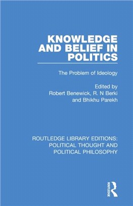 Knowledge and Belief in Politics：The Problem of Ideology