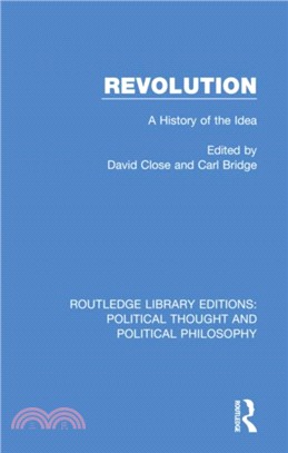 Revolution：A History of the Idea