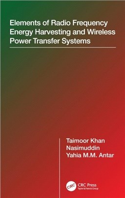 Elements for Radio Frequency Energy Harvesting and Wireless Power Transfer Applications