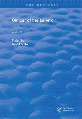 Cancer of the Larynx: Volume 2