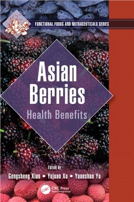 Asian Berries：Health Benefits