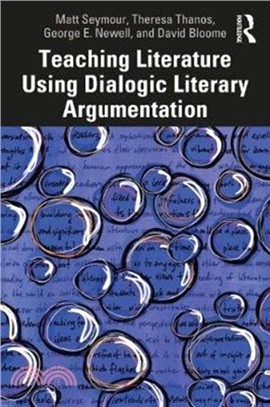 Teaching Literature Using Dialogic Literary Argumentation in Secondary Schools