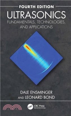 Ultrasonics：Fundamentals, Technologies, and Applications