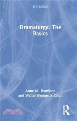 Dramaturgy: The Basics