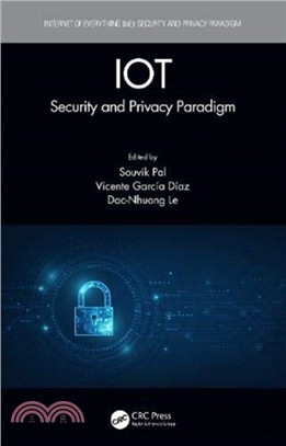 IOT：Security and Privacy Paradigm