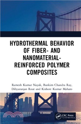 Hydrothermal Behavior of Fiber- and Nanomaterial-Reinforced Polymer Composites