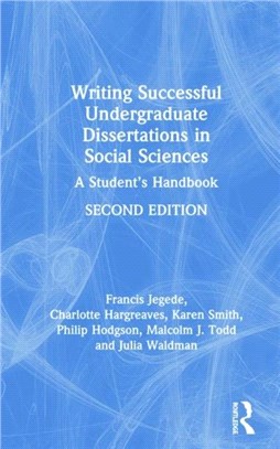 Writing Successful Undergraduate Dissertations in Social Sciences：A Student's Handbook