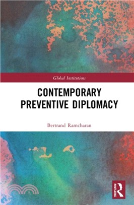 Contemporary Preventive Diplomacy